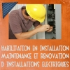 Habilitation en installation, maintenance et rénovation d'installations électriques